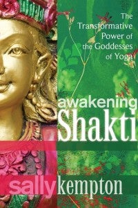 Despertar a Shakti: una entrevista con Sally Kempton
