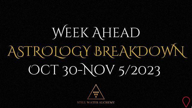 Pronóstico astrológico semanal, del 30 de octubre al 5 de noviembre: desaceleración y reevaluación